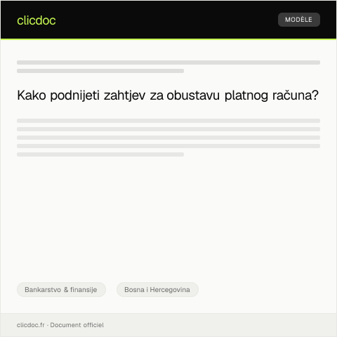 Document preview: Zahtjev za obustavu platnog računa — Bankarstvo & finansije, Bosna i Hercegovina