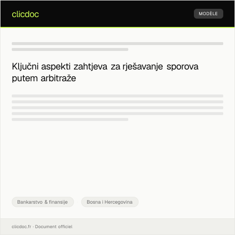 Document preview: Zahtjev za odobrenje rješavanja spora putem arbitraže — Bankarstvo & finansije, Bosna i Hercegovina