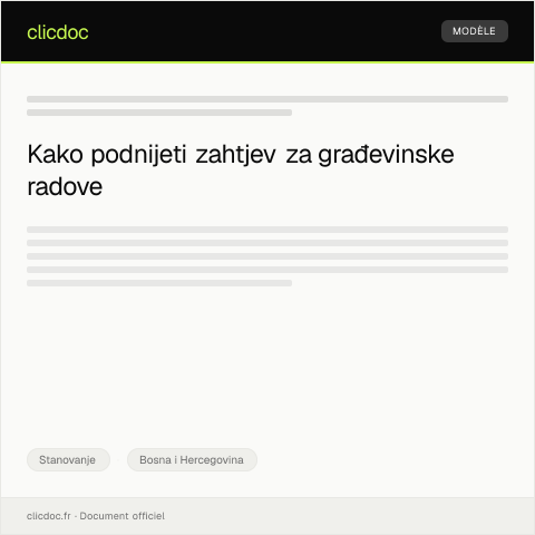 Document preview: Zahtjev za odobrenje za građevinske radove na stambenim objektima — Stanovanje, Bosna i Hercegovina