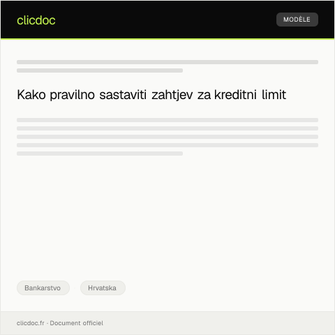 Document preview: Zahtjev za odobrenje kreditnog limita — Bankarstvo, Hrvatska