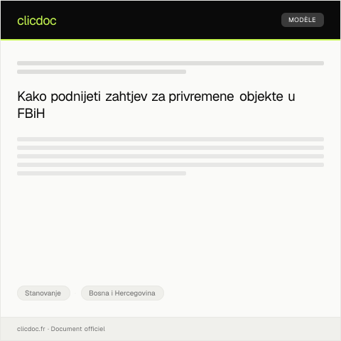 Document preview: Zahtjev za odobrenje za postavljanje privremenih objekata — Stanovanje, Bosna i Hercegovina