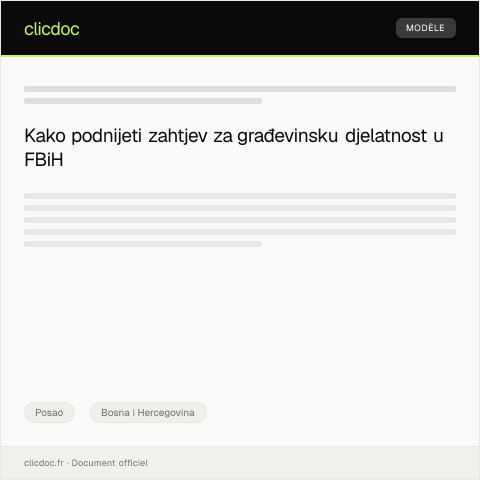 Document preview: Zahtjev za odobrenje za obavljanje djelatnosti u sektoru građevinarstva — Posao, Bosna i Hercegovina