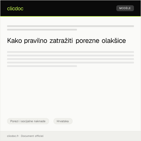 Document preview: Zahtjev za poreznim olakšicama na poreznoj upravi — Porezi i socijalne naknade, Hrvatska