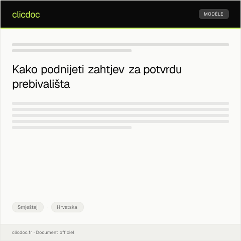 Document preview: Zahtjev za potvrdu prebivališta za porezne, socijalne ili administrativne potrebe — Smještaj, Hrvatska