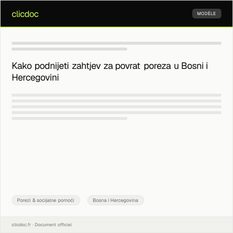 Document preview: Zahtjev za povrat poreza putem Poreske uprave BiH — Porezi & socijalne pomoći, Bosna i Hercegovina