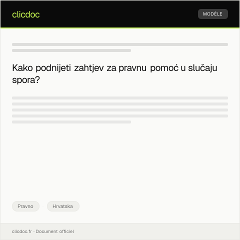 Document preview: Podnošenje zahtjeva za pravnu pomoć u slučaju spora s pravnom osobom — Pravno, Hrvatska