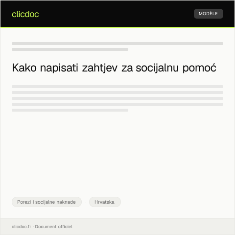 Document preview: Zahtjev za socijalnu pomoć ili pomoć na kućnom pragu — Porezi i socijalne naknade, Hrvatska