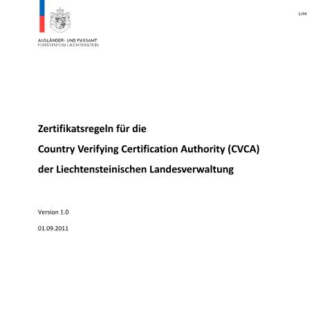 Dokumentvorschau: Zertifikatsregeln — Ausländer-/Passamt — Aufenthaltsausweise, Liechtenstein (CERFA n°zertifikatsregeln_cvca_li)