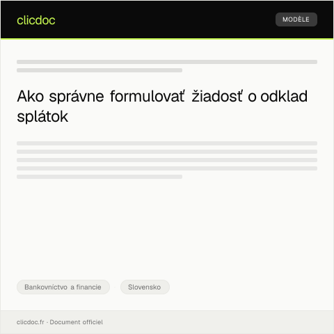 Document preview: Žiadosť o odklad splátok — Bankovníctvo a financie, Slovensko