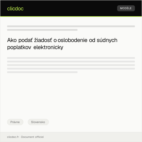 Document preview: Žiadosť o oslobodenie od súdnych poplatkov elektronicky — Právne, Slovensko