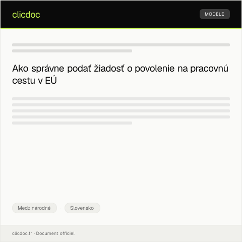 Document preview: Žiadosť o povolenie na pracovnú cestu v rámci EÚ — Medzinárodné, Slovensko